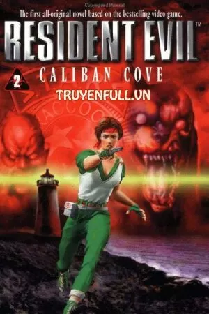 Resident Evil 2 - Vịnh Caliban