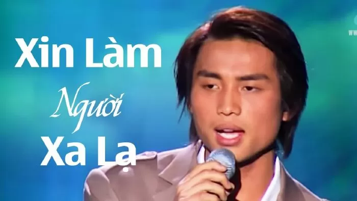 Xin làm người xa lạ