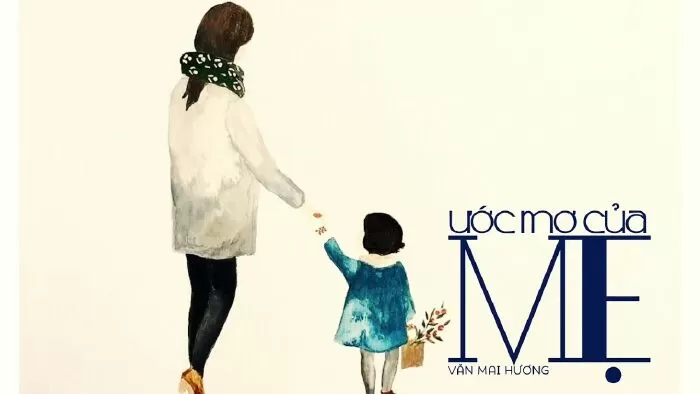 Ước mơ của mẹ