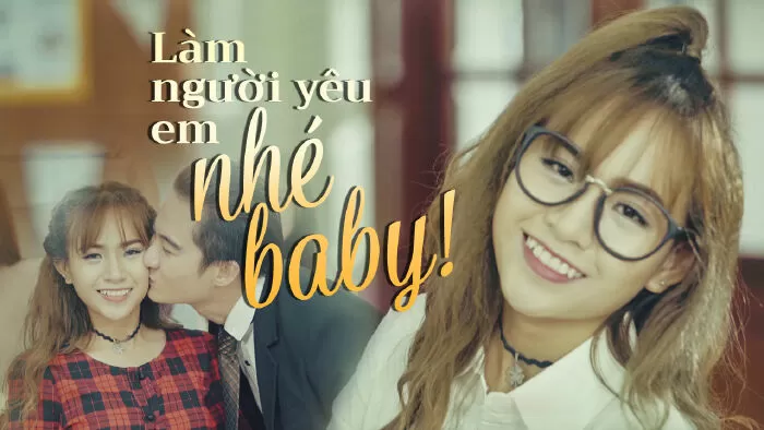 Làm người yêu em nhé baby