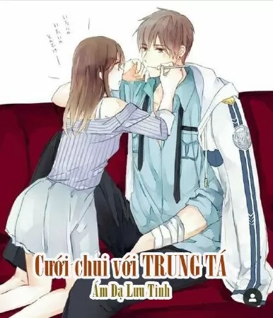 Cưới chui với trung tá