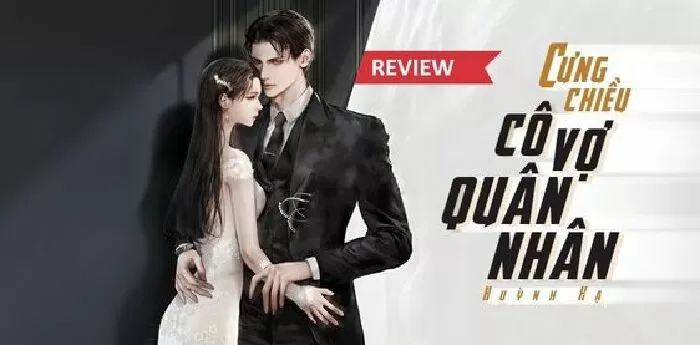 Cưng chiều cô vợ quân nhân