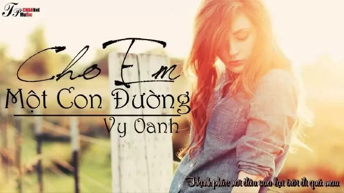 Cho em một con đường