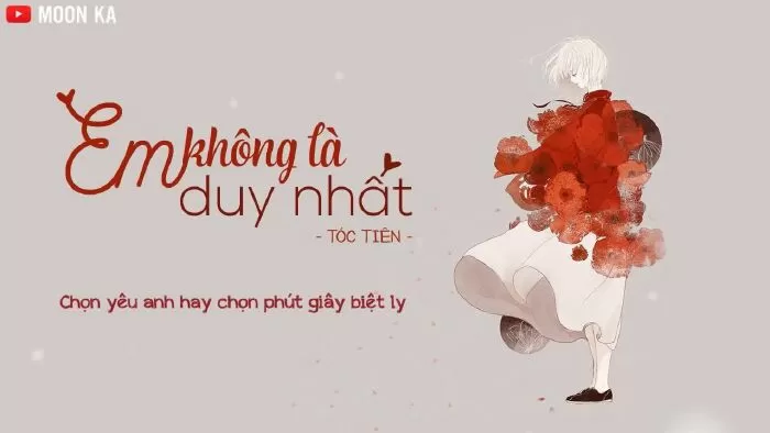 Em không là duy nhất