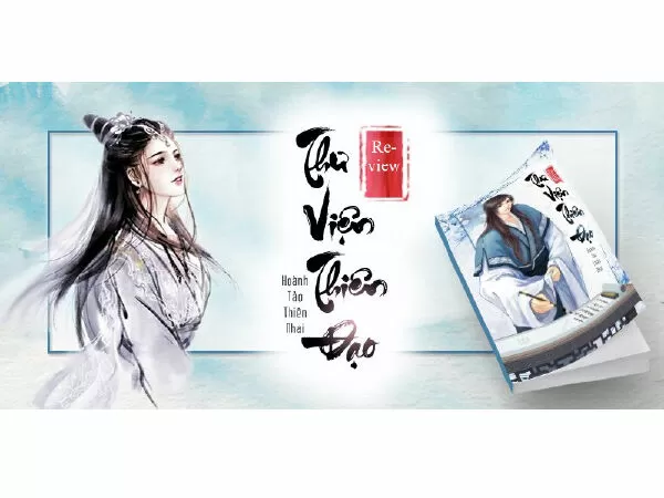 Library of Heaven's Path / Thiên Đạo Thư Viện