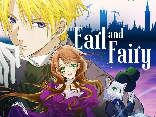 The Earl And The Fairy / Bá tước và Nàng tiên