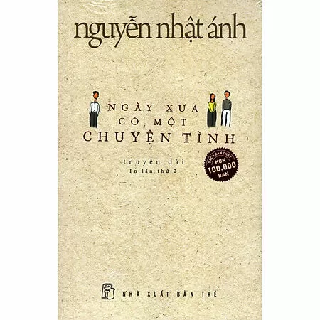 Ngày xưa có một chuyện tình