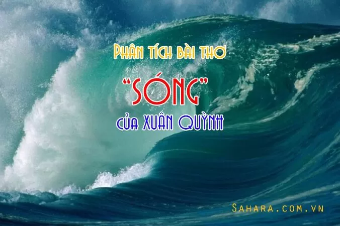 Bài văn phân tích Sóng của Xuân Quỳnh số 4