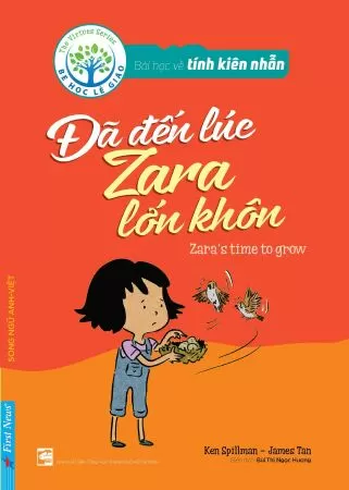 Bài học về tính kiên nhẫn - Đã đến lúc Zara lớn khôn