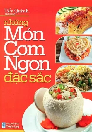 Những Món Cơm Ngon Đặc Sắc
