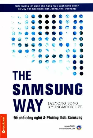 The Samsung Way - Đế Chế Công Nghệ Và Phương Thức Samsung