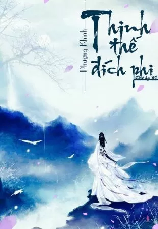 Thịnh Thế Đích Phi