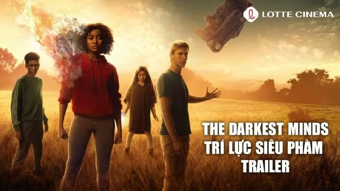 Trí Lực Siêu Phàm | The Darkest Minds (2018)