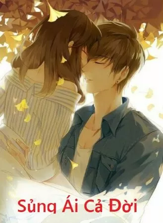 Sủng Ái Cả Đời