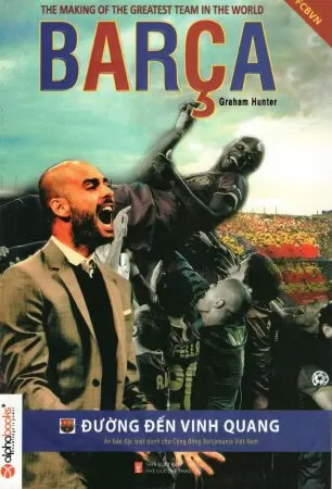 Barca - Đường Đến Vinh Quang