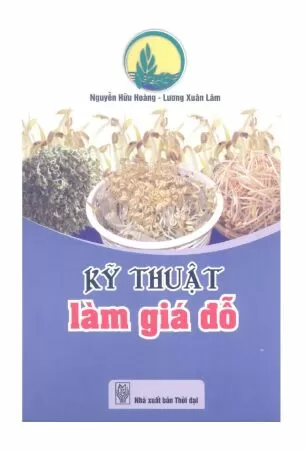 Kỹ Thuật Làm Giá Đỗ