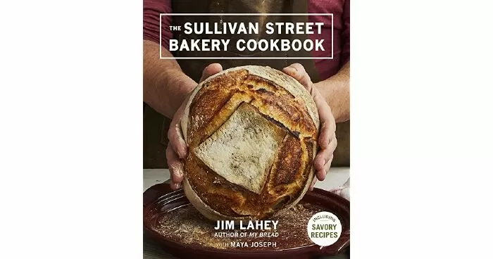 The Sullivan Street Bakery Cookbook / Sách dạy làm bánh ở phố Sullivan