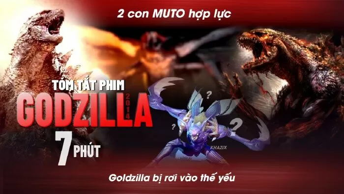 Tóm Tắt Phim Godzilla 2014