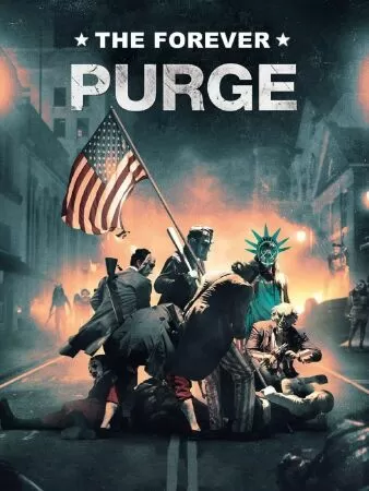 Forever Purge - Cuộc thanh trừng vĩnh viễn