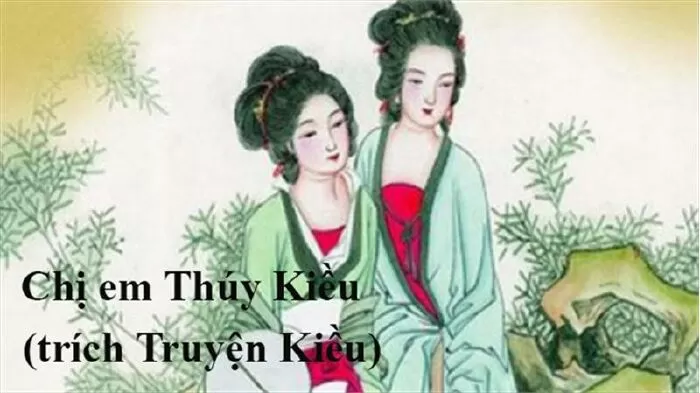Phân tích đoạn trích Chị em Thúy Kiều trích Truyện Kiều của Nguyễn Du - Bài 3