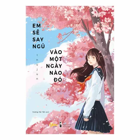 Em Sẽ Say Ngủ, Vào Một Ngày Nào Đó