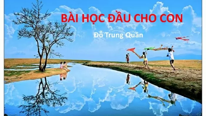 Bài học đầu cho con - Đỗ Trung Quân