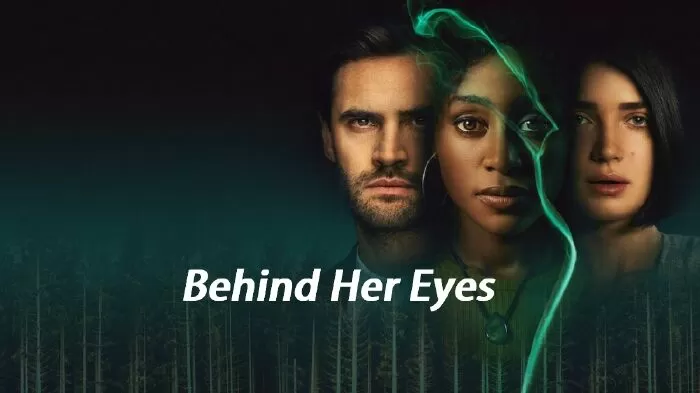 Behind Her Eyes
