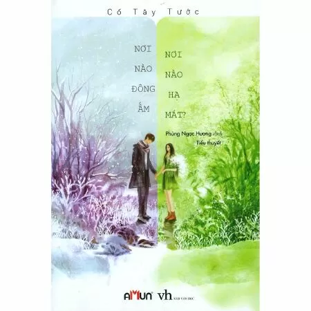 Nơi Nào Đông Ấm, Nơi Nào Hạ Mát
