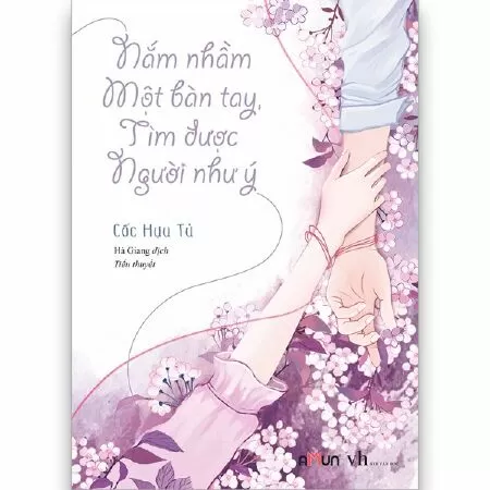 Nhầm Một Bàn Tay, Tìm Được Người Như Ý