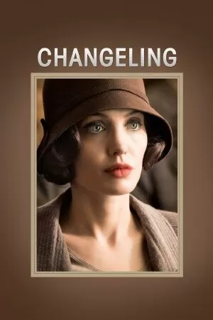 Đứa Trẻ Thất Lạc - Changeling (2008)