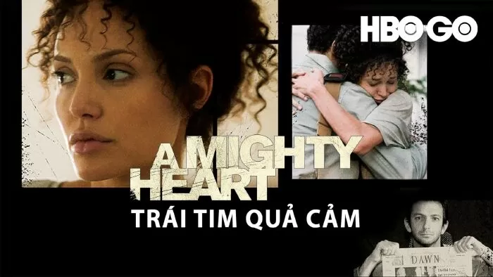 Trái tim quả cảm - A Mighty Heart (2007)