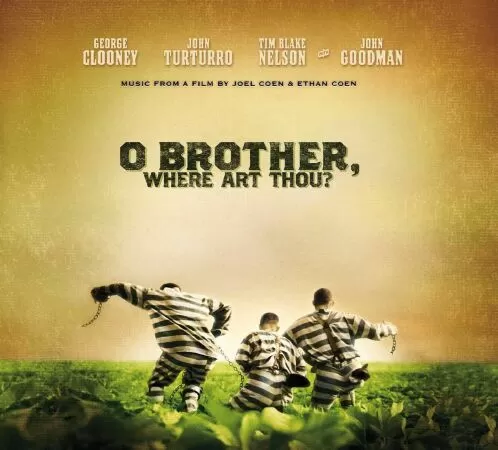 O Brother Where Art Thou? (2000) / 3 kẻ trốn tù