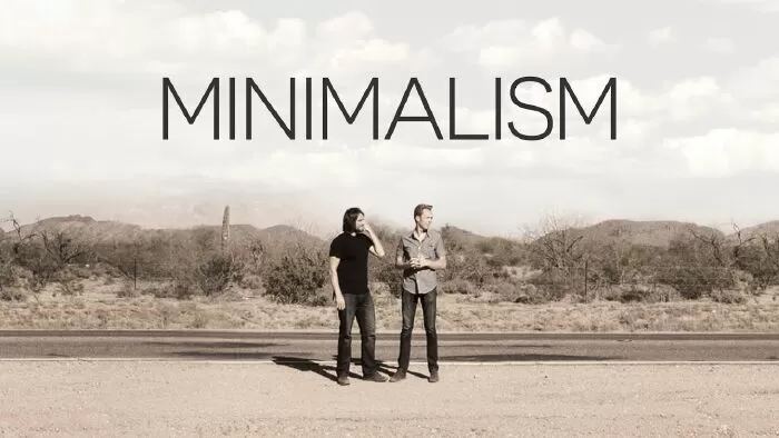 Minimalism (2016) / Chủ nghĩa tối giản