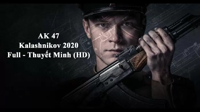 AK-47 - Kalashnikov (2020)