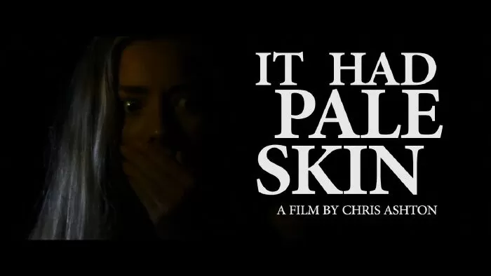 It Had Pale Skin / Nó có làn da nhợt nhạt