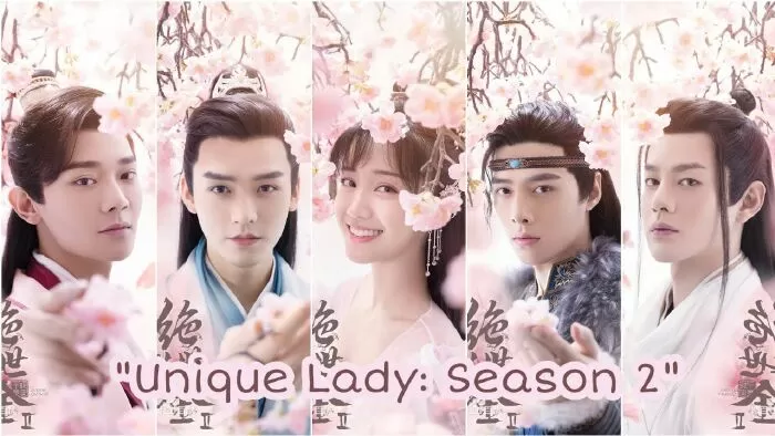 Thiên Kim Háo Sắc phần 2 - Unique Lady season 2 (2021)