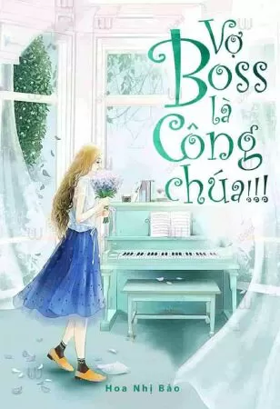 Vợ Boss là Công Chúa