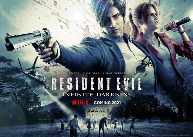 Resident Evil: Infinite Darkness - Vùng Đất Quỷ Dữ: Bóng Đêm Vô Tận (2021)
