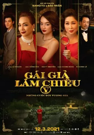 Gái Già Lắm Chiêu 5: Những Cuộc Đời Vương Giả (2021)