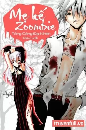 Mẹ Kế Zombie