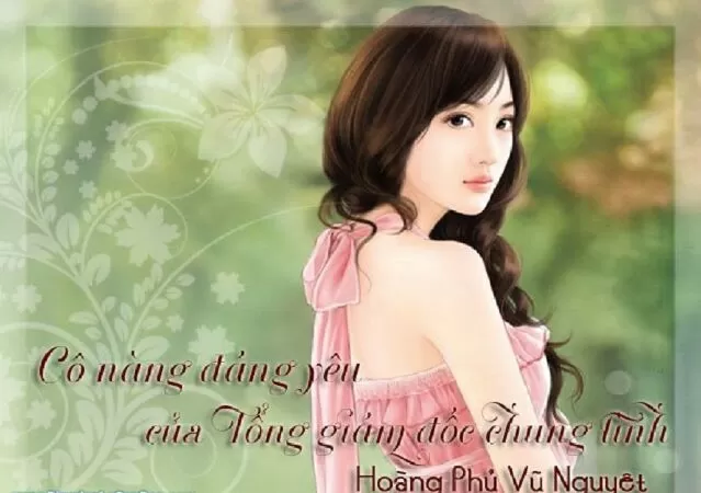 Cô Nàng Đáng Yêu Của Tổng Giám Đốc Chung Tình