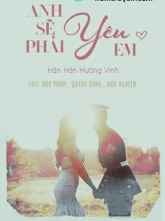 Anh Sẽ Phải Yêu Em