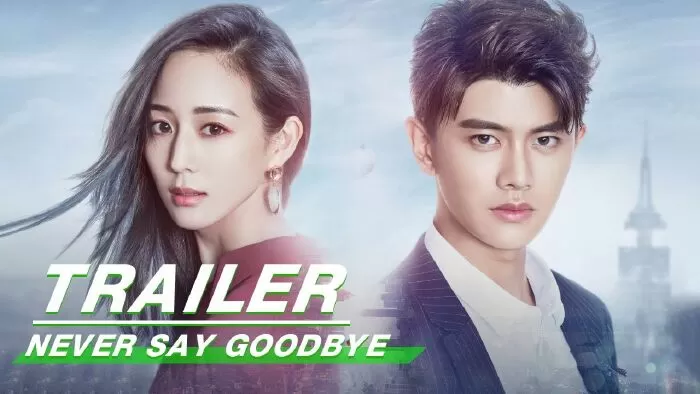 Không Nói Lời Tạm Biệt – Never Say Goodbye (2021)