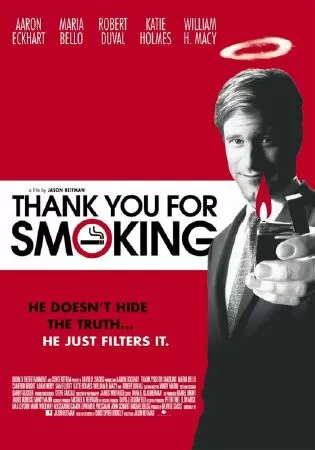 Thank You For Smoking (2005)
