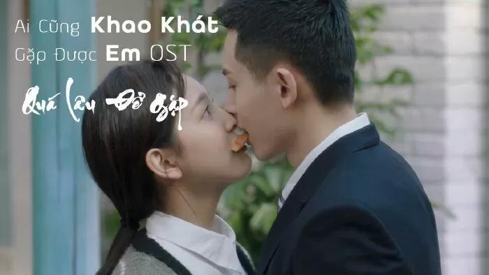 Ai Cũng Khao Khát Gặp Được Em (2020)
