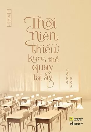Thời Niên Thiếu Không Thể Quay Lại Ấy