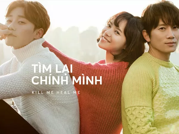 Tìm Lại Chính Mình - Kill Me, Heal Me
