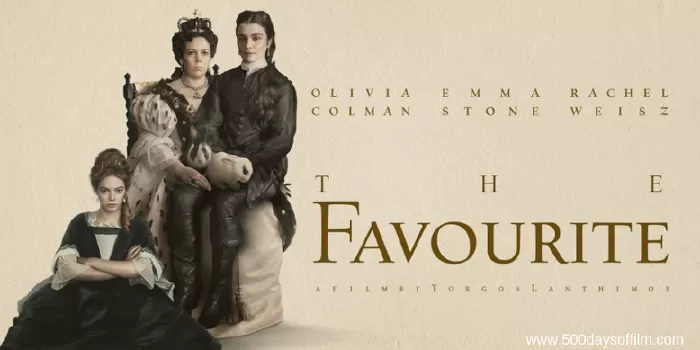 The Favourite (2018) - Sủng Ái (Điểm IMDb: 7,6/10)