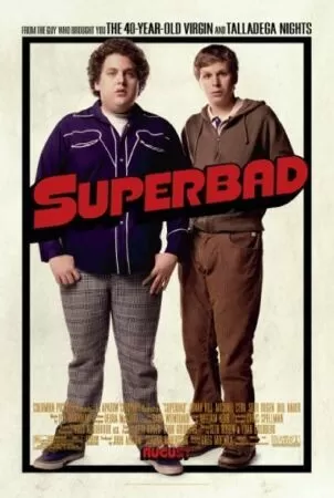 Superbad (2007) - Siêu tệ hại (Điểm IMDb: 7,6/10)