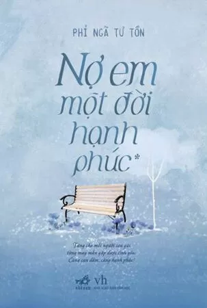Nợ Em Một Đời Hạnh Phúc